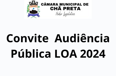 Convite - Audiência LOA 2024