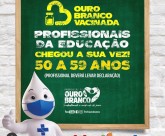 OURO BRANCO VACINADA - PROFISSIONAIS DA EDUCAÇÃO
