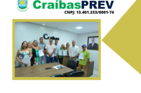 Novos aposentados pelo CraíbasPREV no mês de maio de 2022.